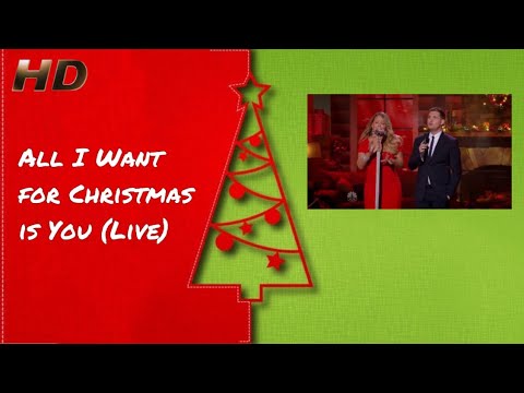 Mariah Carey Michael Bublé All I Want For Christmas Is You Live HD Remastered