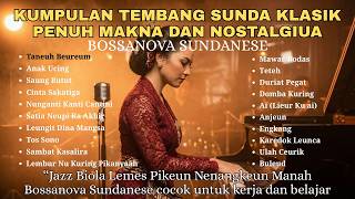 Download lagu BossaNova Akustic Sunda Jazz Santai | Cocok Diputar di Hotel & Cafe