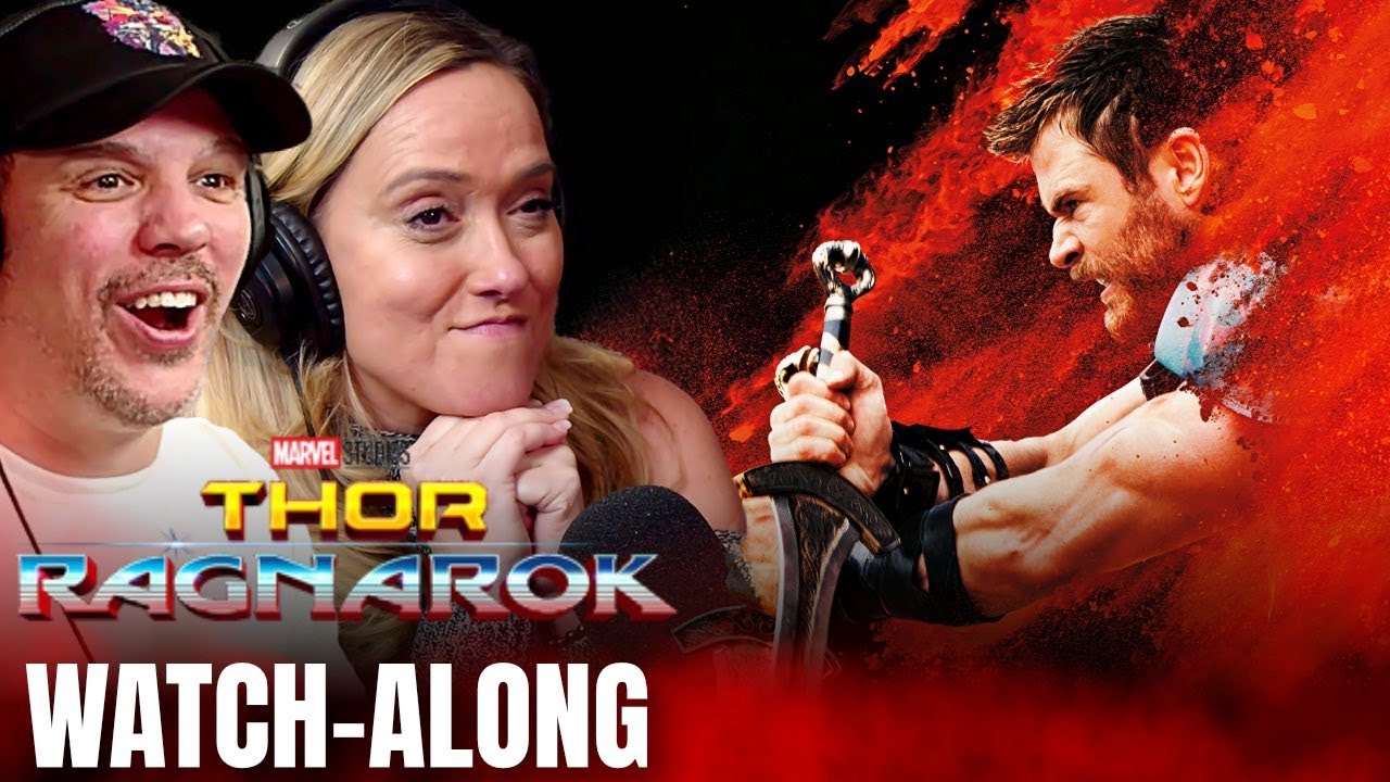 THOR RAGNAROK |  FULL UNEDITED WATCHALONG