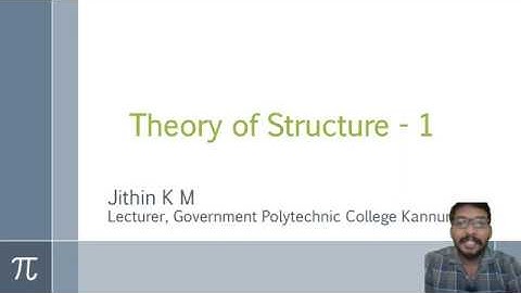 Theory of Structures - I - Lecture - 3