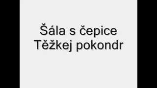 Šála s čepicí lyrics