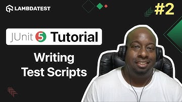 How To Write JUnit 5 Test Scripts | JUnit 5 Tutorial | Part - 2