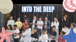 Into the Deep | Kids praise | Deep Waters Fellowship |