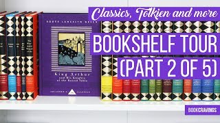 Everyman’s Library, Children’s Classics, Tolkien and More | Bookshelf Tour (Part 2 of 5)