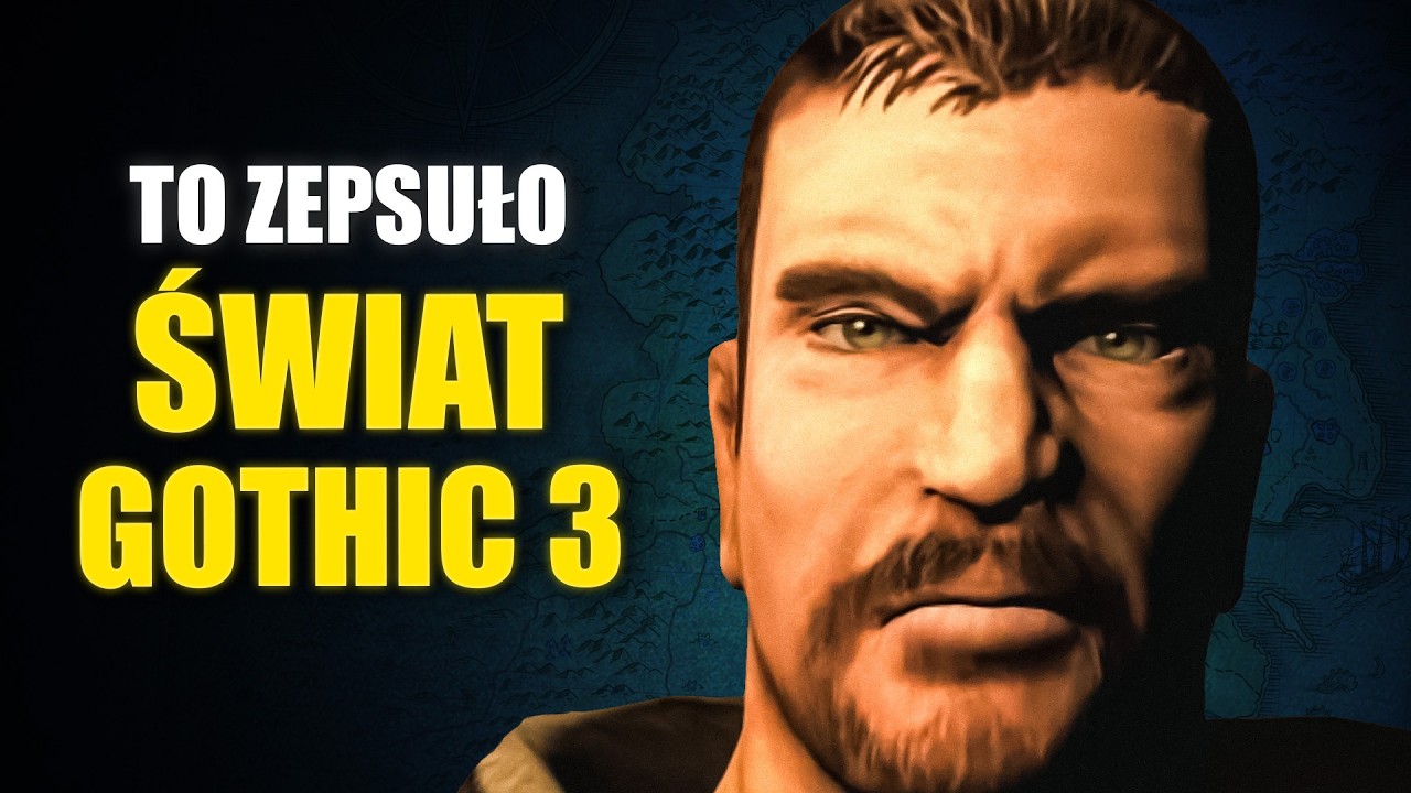 Co niszczy świat GOTHIC 3? Dlaczego Gothic 3 wygląda tak biednie?