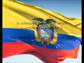 Ecuadorian National Anthem - "Salve, Oh Patria" (ES/EN)