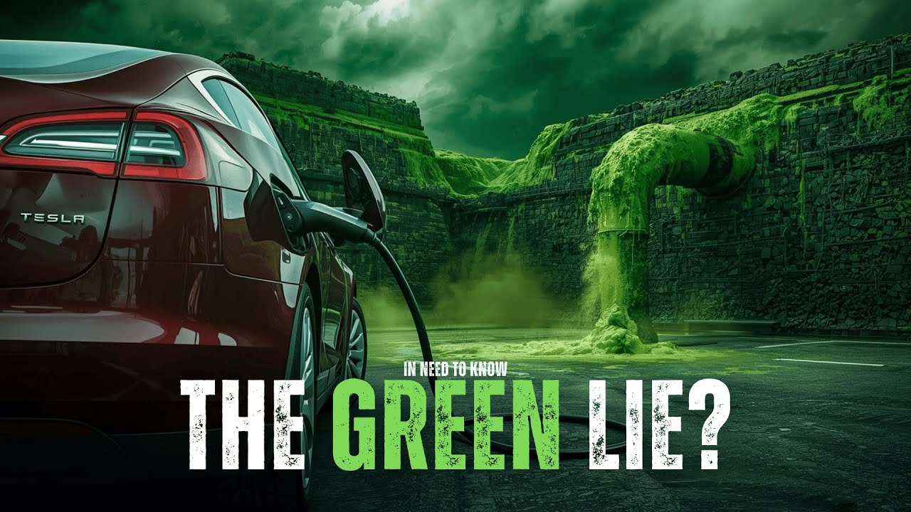 The Green Lie: Destroying the Planet to Save It