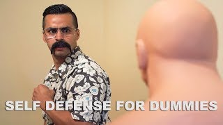 Self Defense for Dummies | David Lopez