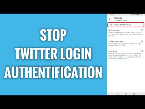 How To Stop Twitter Login Authentification In 2022