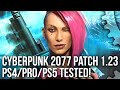 Cyberpunk 2077 Patch 1.23: PS4/Pro vs PS5 - Ready For PSN Store Comeback?