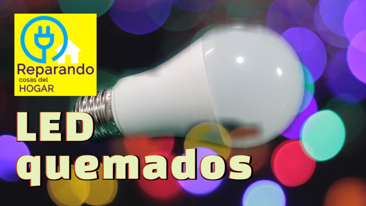 Por que se funden los LED? - efectoLED blog