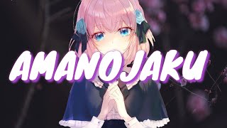 Nightcore - Amanojaku (天ノ弱) - Lyrics