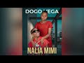 DOGO VEGA NALIA MIMI OFFICIAL AUDIO 