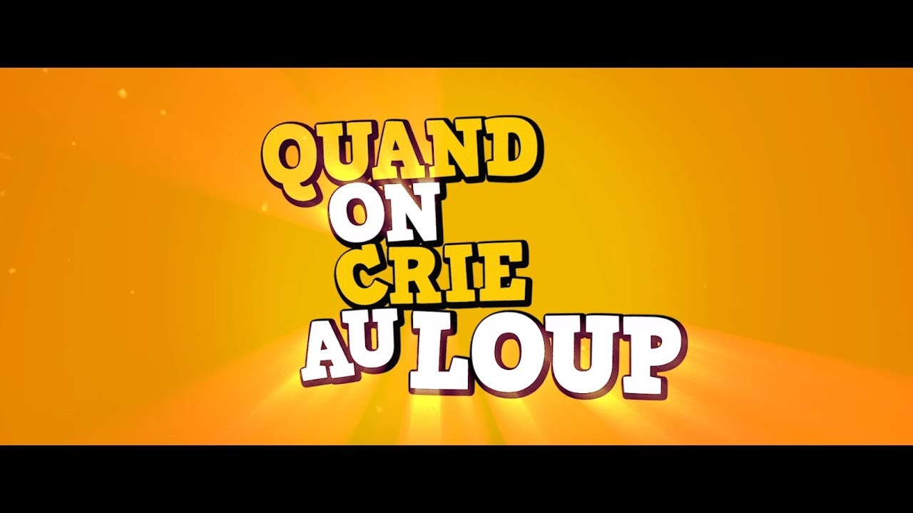 Quand on crie au loup - Bande annonce HD - YouTube