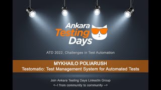 Mykhailo Poliarush - Testomatio: Test Management System for Automated Tests | 14th ATD