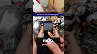 Porter Two Wheeler Delivery Job || Part 4 #porterdeliveryboy