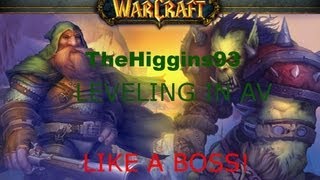 World Of Warcraft - Alterac Valley Battle Ground Leveling