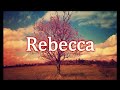 "Rebecca" - original song