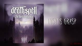 Deathspell - Lust's grasp (Official Audio)