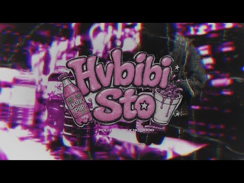 Polo Money - Hvbibi Sto (ft. King NO)