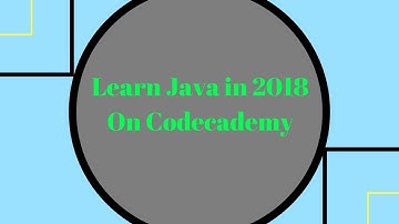 Learn Java In 2018 through Codecademy