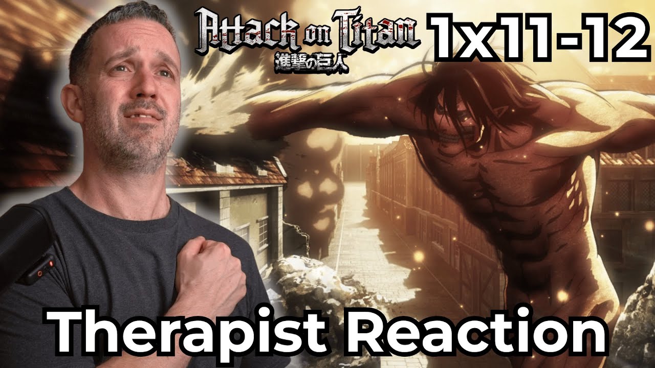 Терапевт РЕАКЦИЯ на Атаку Титанов, 1 сезон, 11-12 серии