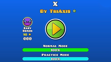 X | ALL COINS | Easy demon by TriAxis | Geometry Dash