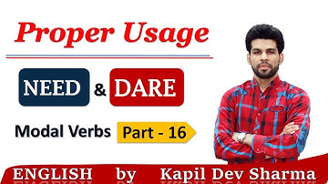 Use of NEED and DARE Modal Verbs Competitive & Spoken English by Kapil Dev Sharma