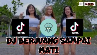 Dj Berjuang Sdanai Mati Remix  Dj Breakbeat  Bass