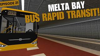 MTR Melta Bay| #21| BRT IN MINECRAFT!?