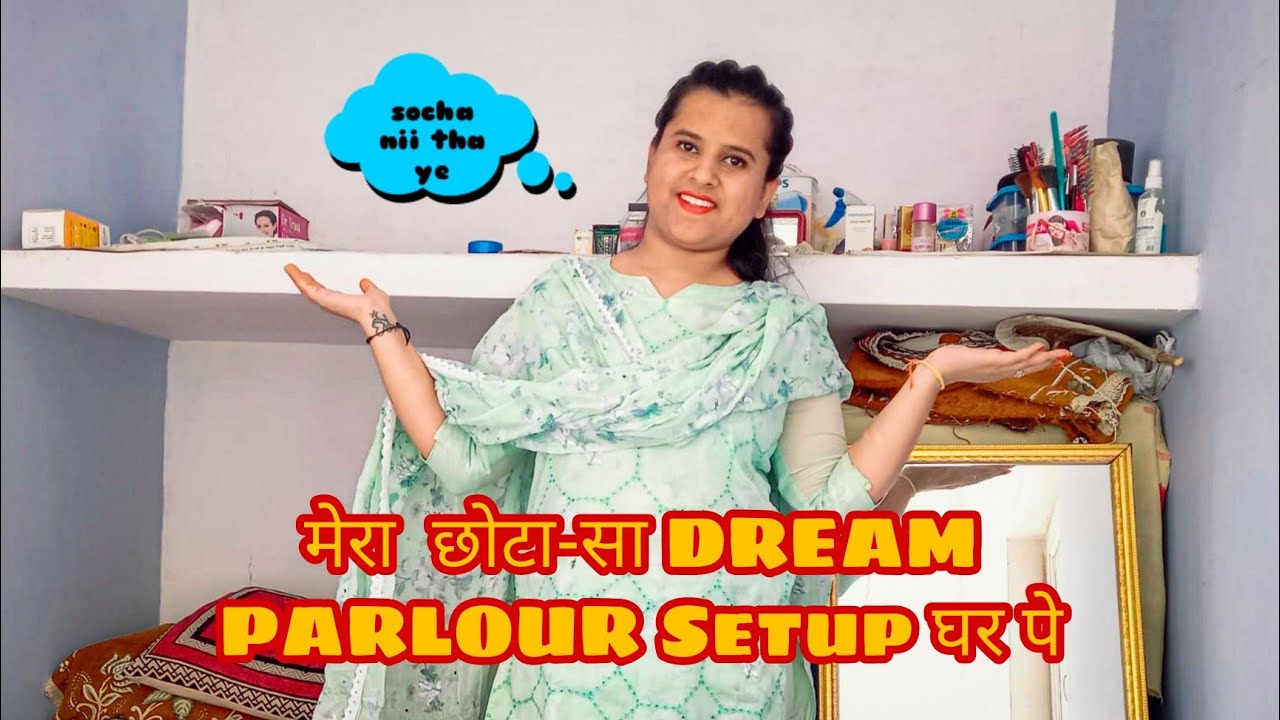 My Small Dream Parlour Setup At Home | New Journey Begins ✨️ |