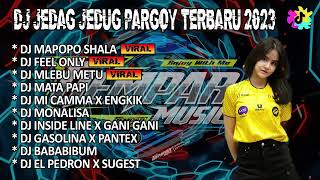 Download Lagu DJ TERPOPULER VIRAL TIKTOK 2023 | JEDAG JEDUG !!! AUTO PARGOY MP3