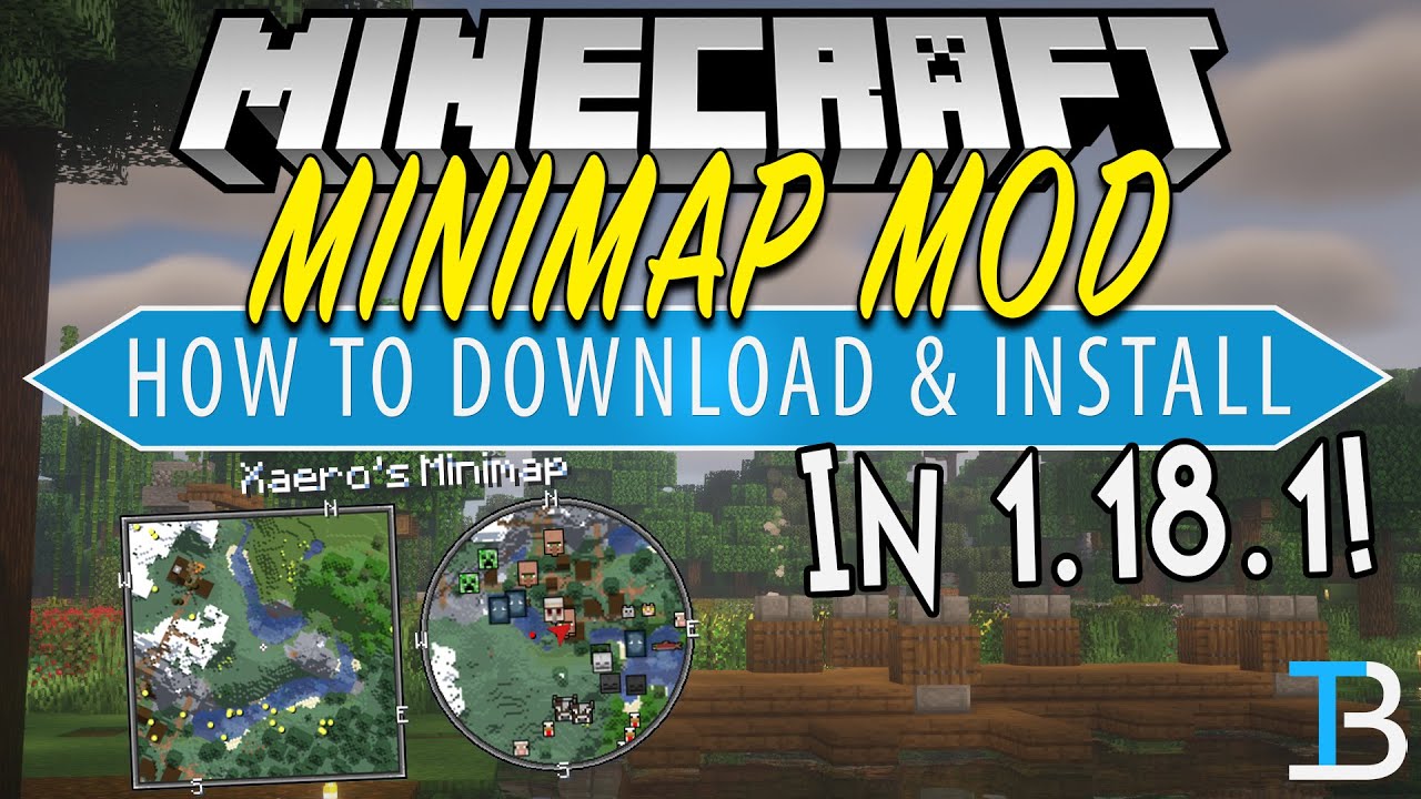How To Get A Minecraft Minimap Mod In 1 18 1 Xaero S Minimap Youtube