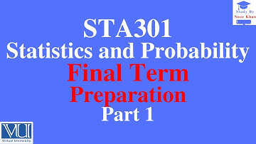 STA301 Final-Term Preparation 2023 Part 1 | STA301 Final term preparation subjective and objective