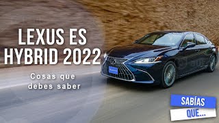 Lexus ES 2022 - cosas que debes saber | Autocosmos