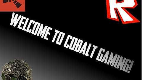 Cobalt Gaming Intro