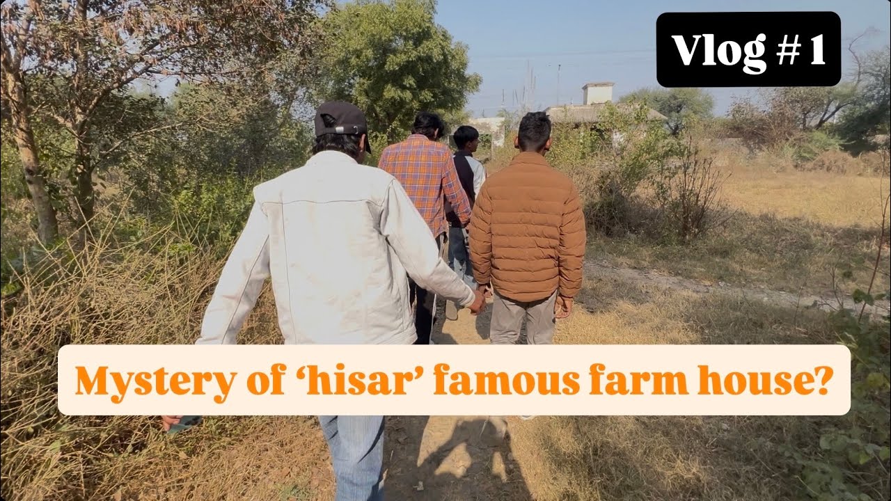 Mystery of ‘HISAR’ famous farm house?