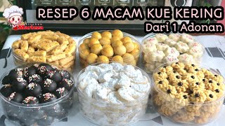 RESEP EKONOMIS 6 MACAM KUE KERING DARI 1 ADONAN | RESEP KUE LEBARAN