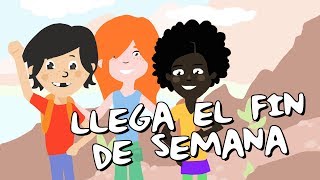 Llega el fin de semana | Canciones infantiles | El Mundo de Pequesi