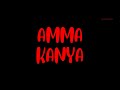 Amma Kanya With Malayalam Lyrics | Lyrical Moves