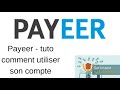 Payeer  tuto comment utiliser son compte