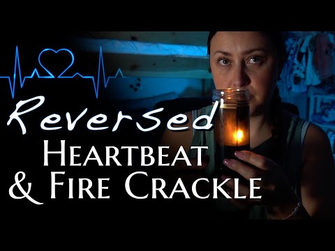Whispers In Wax My Reversed Heartbeat Glass Tapping Fire Crackle