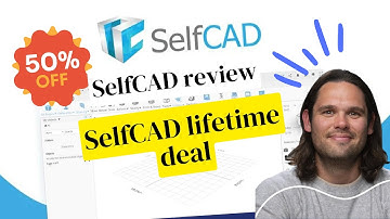SelfCAD lifetime deal [$49] |  10% Off Your First Order