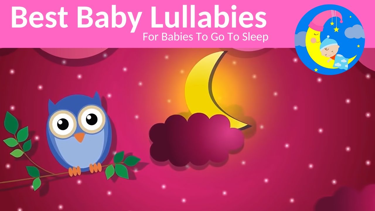 Lullaby LULLABIES Lullaby for Babies To Go To Sleep Baby Lullaby Baby Songs Go To Sleep Music