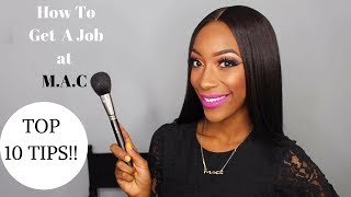 How To Get A Job At Mac Cosmetics