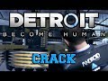 Detroit: Become Human Crack (Become HUMOR!)