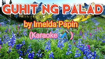 Guhit Ng Palad by Imelda Papin (Karaoke)