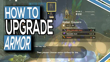 How To Upgrade Armor In Zelda Tears Of The Kingdom