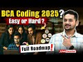 💥How To Start Coding? BCA 1st Year Roadmap 2025 | BCA Coding Roadmap #bca #bcacourse #bcacoding