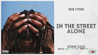 Watch Rob tone In The Street Alone video